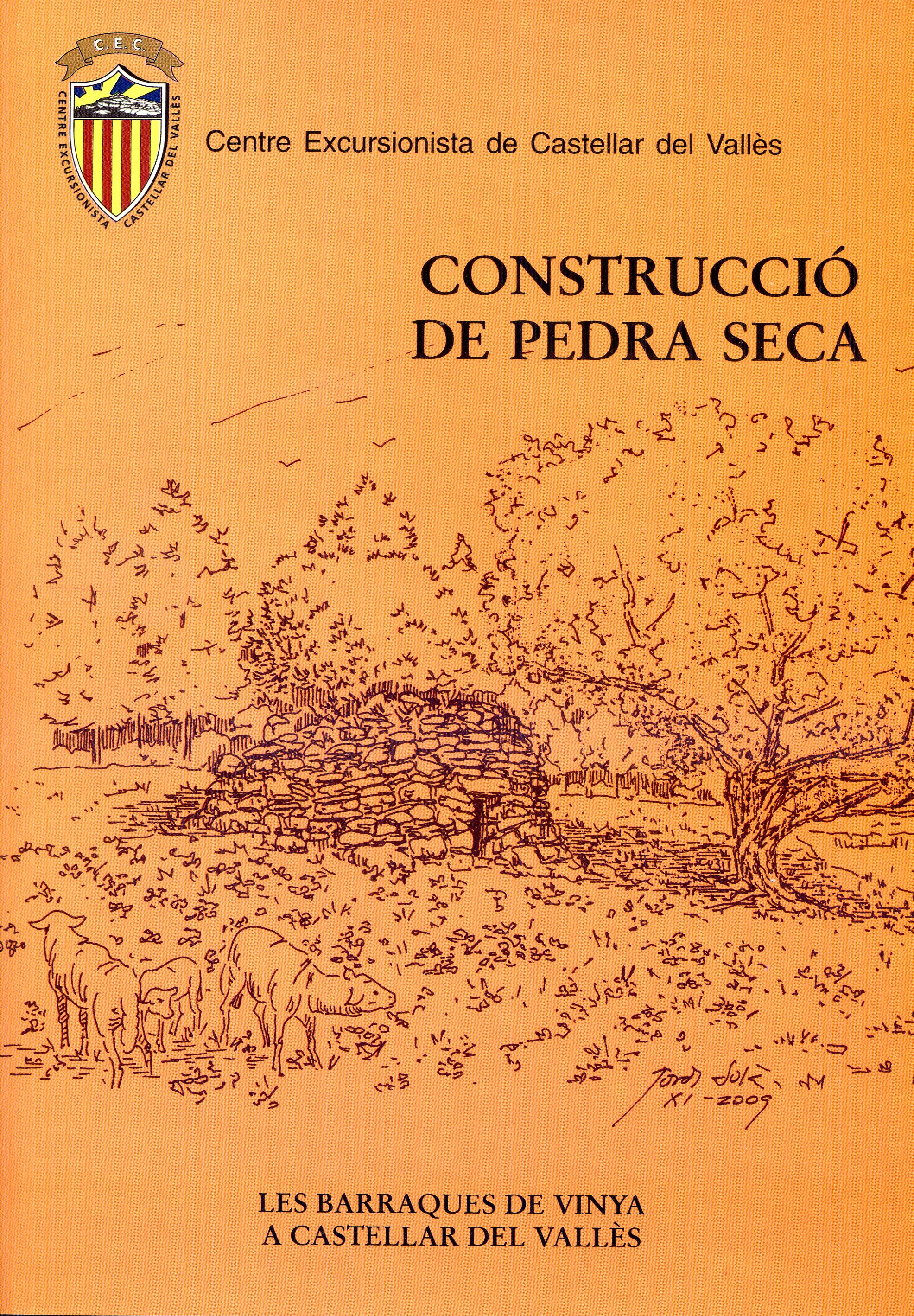 Construcció de pedra seca a Castellar del Vallès : Les barraques de vinya - Portada